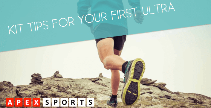 Kit tips for your first ultra